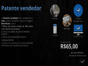 Patente vendedor Por apenas 6 x de  R$65,00 ou a vista R$350,00